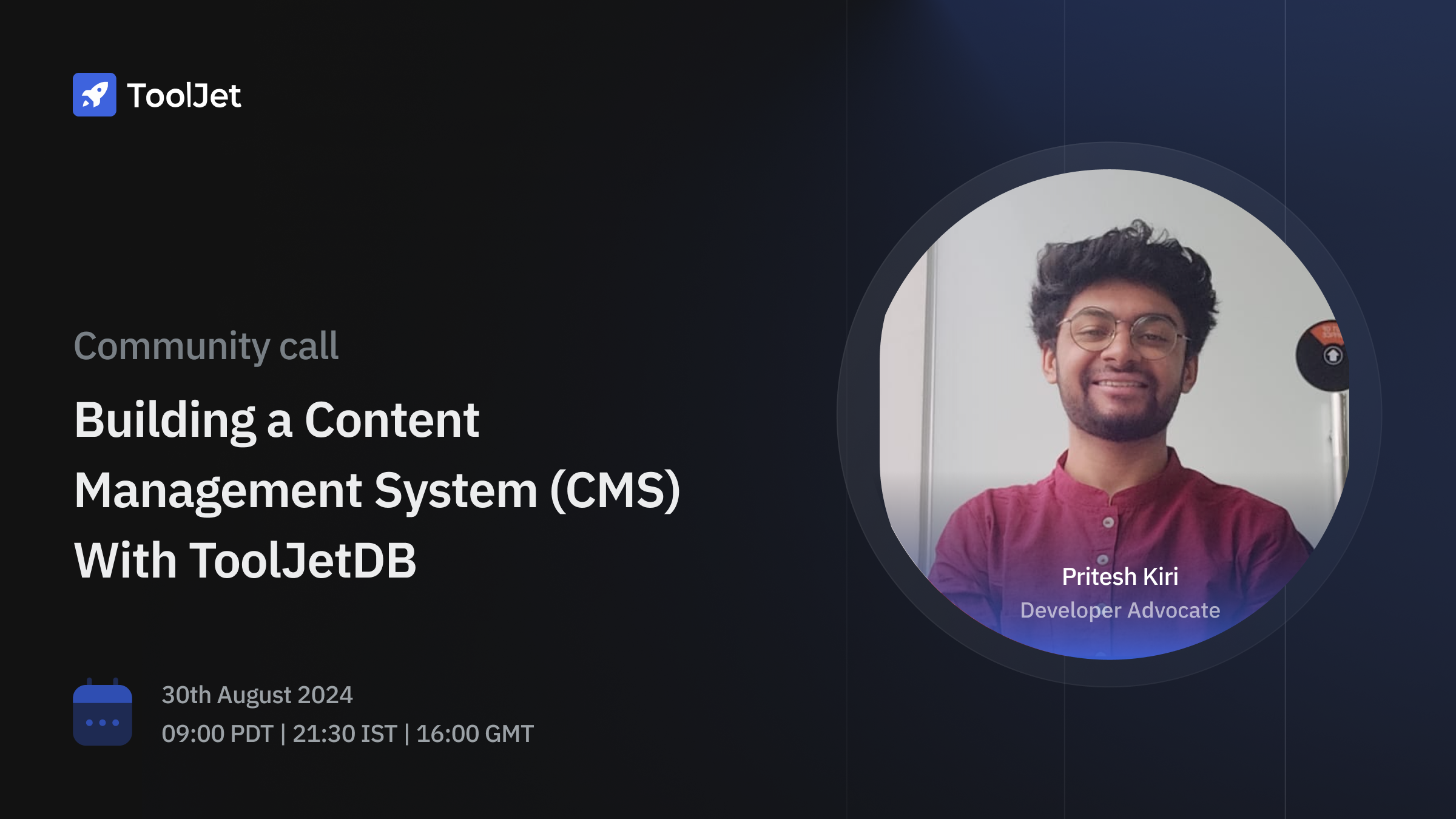 Building a Content Management System (CMS) With ToolJetDB | August Community Call